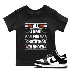 I Tees Want Is Don't miss it - For Panda Christmas All Shoes Fraud-free Sneaker Dunk SNRT Kids