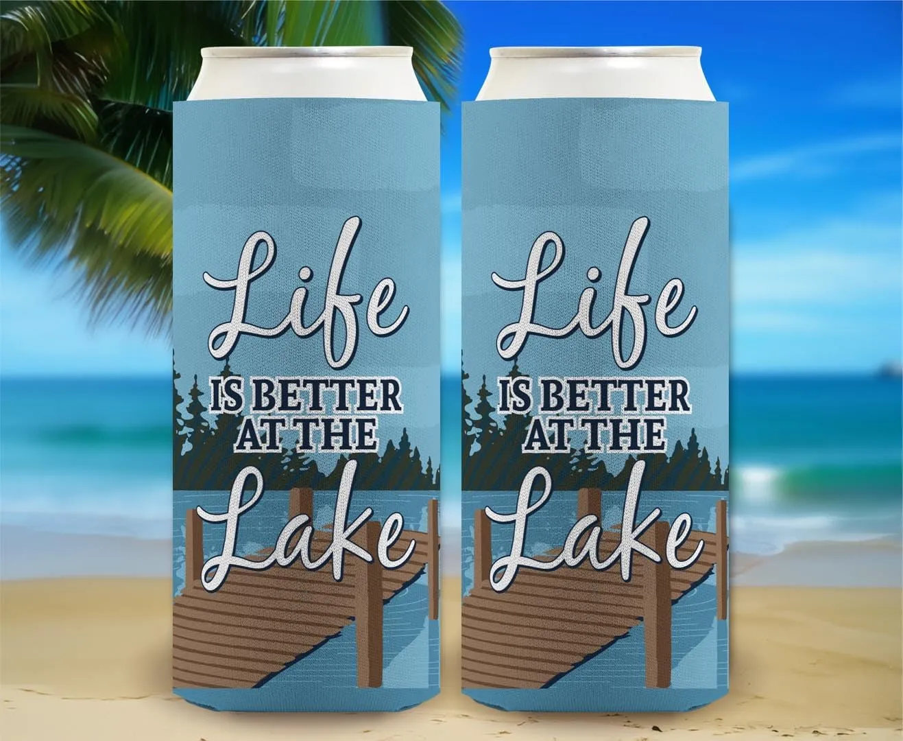 Lake Theme Decor Life is Better at the Lake 6-Pack Ultra Slim Can Drink Sleeves