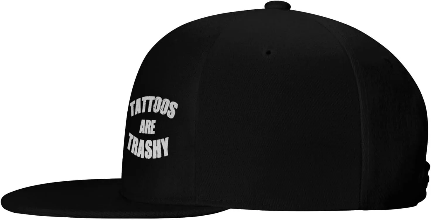Tattoo Lover Tattoos are Trashy Flat Brim Baseball Cap,Snapback Hats Adjustable Trucker Hat for Men & Women,Black