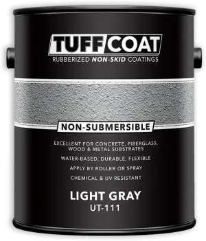 Tuff Coat UT-111 Light Gray - 1 Gallon: Medium Texture, Non-Submersible, Water-Based, Rubberized Non-Skid Coating